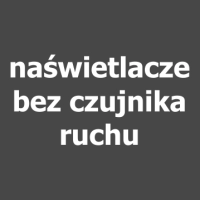 Bez czujnika ruchu